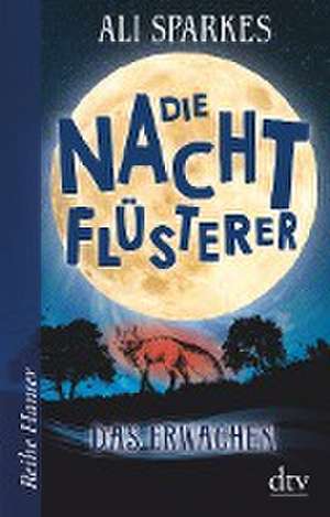 Die Nachtflüsterer (1) de Ali Sparkes