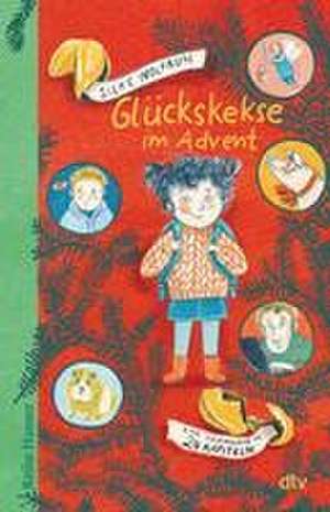 Glückskekse im Advent de Silke Wolfrum