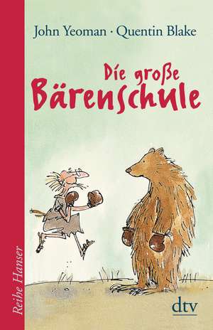 Die große Bärenschule de John Yeoman