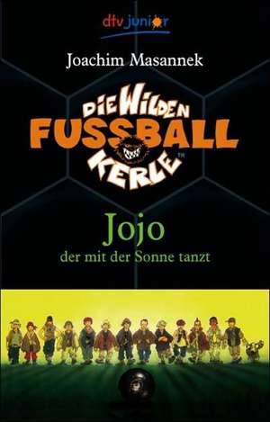 Die Wilden Fußballkerle 11 de Joachim Masannek