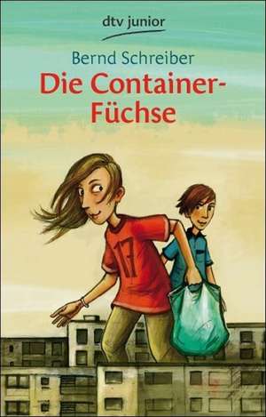 Die Container-Füchse de Bernd Schreiber