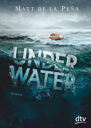 Under Water de Matt de la Peña
