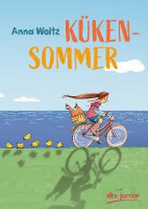 Kükensommer de Anna Woltz