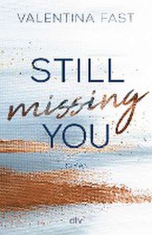 Still missing you de Valentina Fast