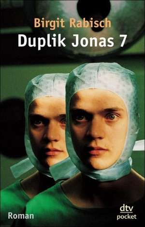 Duplik Jonas 7 de Birgit Rabisch