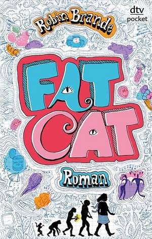 Fat Cat de Robin Brande