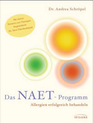 Das NAET-Programm de Andrea Schröpel