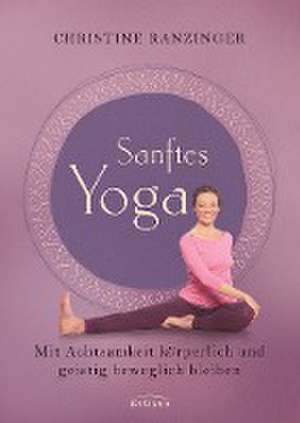 Ranzinger, C: Sanftes Yoga