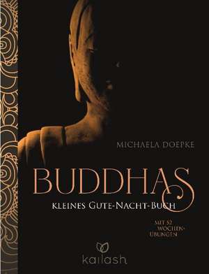 Buddhas kleines Gute-Nacht-Buch de Michaela Doepke