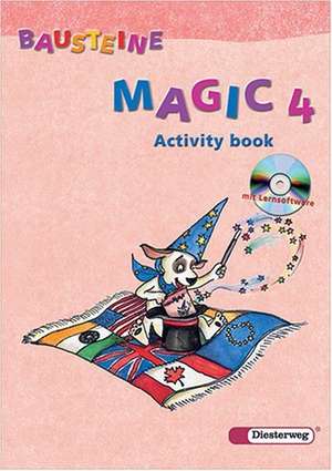 Bausteine Magic! 4. Klasse. Arbeitsheft. Mit CD-ROM