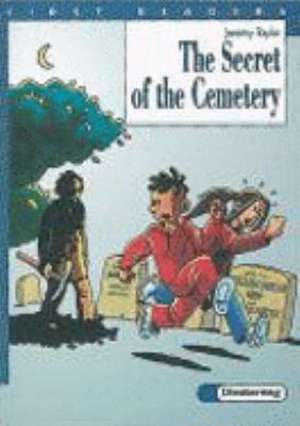 The Secret of the Cemetery de Jeremy Taylor