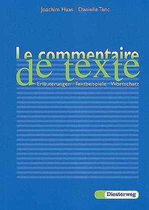 Le commentaire de texte de Joachim Haas