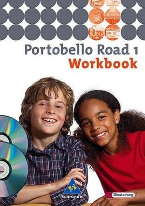 Portobello Road 1. Workbook mit Multimedia-Sprachtrainer und CD