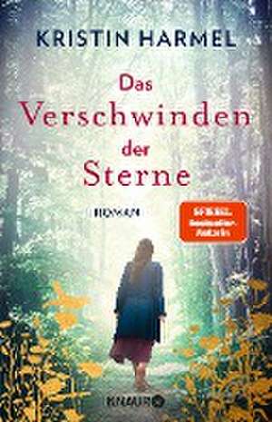 Das Verschwinden der Sterne de Kristin Harmel