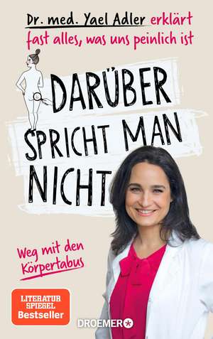 Darüber spricht man nicht de Yael Adler