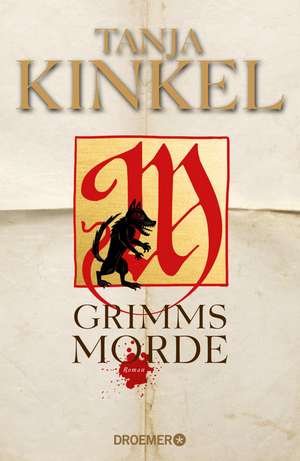 Grimms Morde de Tanja Kinkel