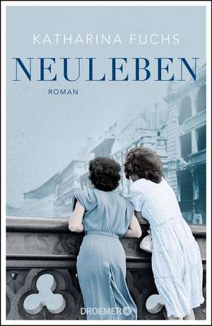 Neuleben de Katharina Fuchs