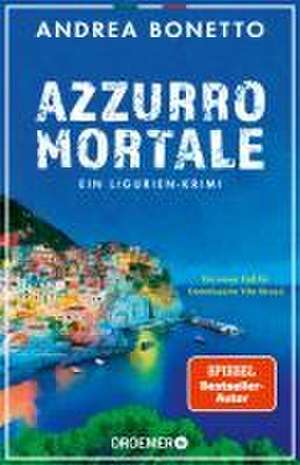 Azzurro mortale de Andrea Bonetto