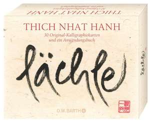 Lächle de Thich Nhat Hanh