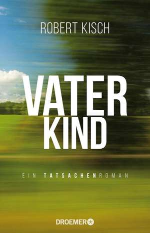 Vaterkind de Robert Kisch