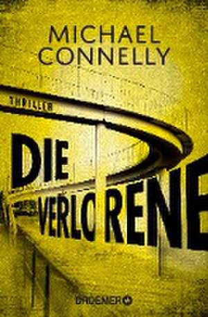 Die Verlorene de Michael Connelly