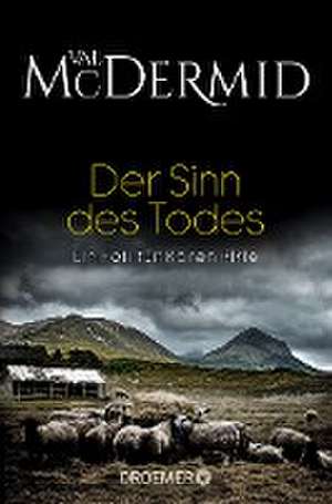 Der Sinn des Todes de Val McDermid