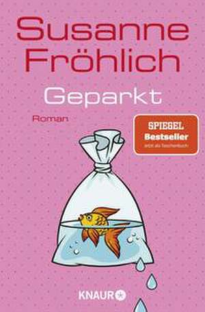 Geparkt de Susanne Fröhlich