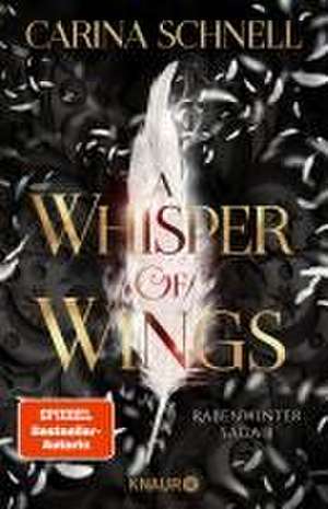 A Whisper of Wings de Carina Schnell