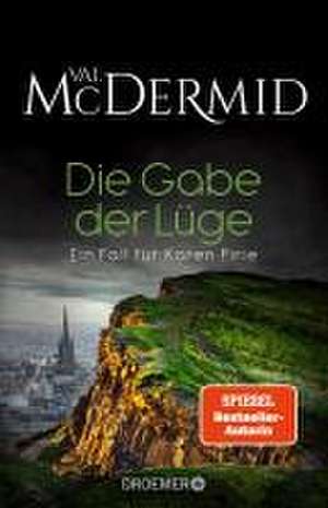 Die Gabe der Lüge de Val McDermid