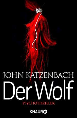 Der Wolf de John Katzenbach