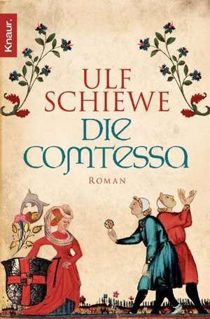 Die Comtessa de Ulf Schiewe