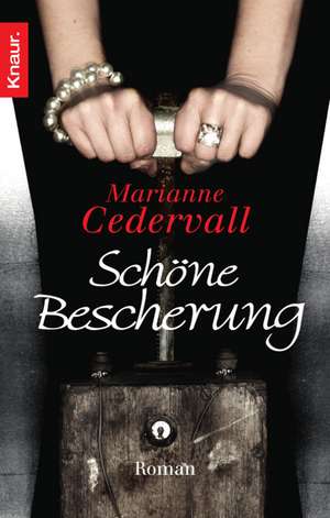 Schöne Bescherung de Marianne Cedervall