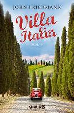 Villa Italia de John Friedmann