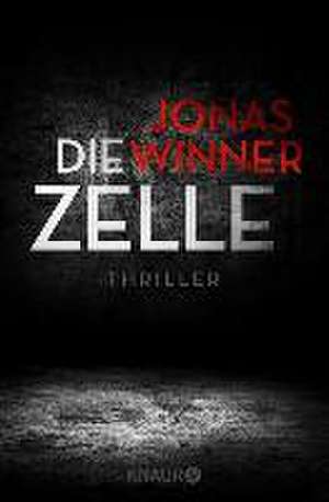 Die Zelle de Jonas Winner