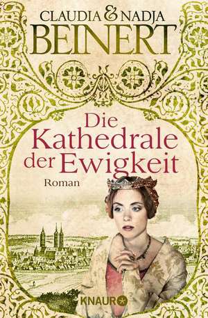 Die Kathedrale der Ewigkeit de Claudia Beinert