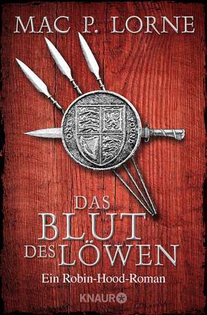 Das Blut des Löwen de Mac P. Lorne