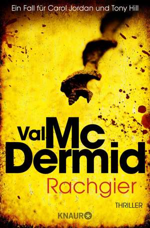 Rachgier de Val Mcdermid