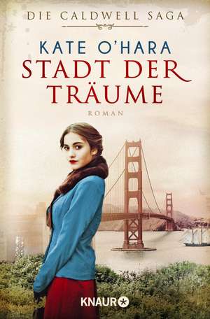 Stadt der Träume de Kate O'Hara