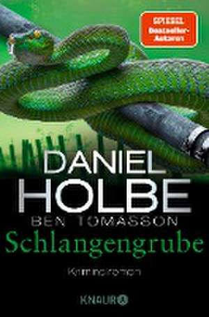 Schlangengrube de Daniel Holbe