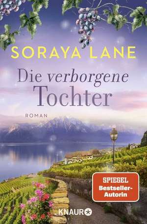 Die verborgene Tochter de Soraya Lane