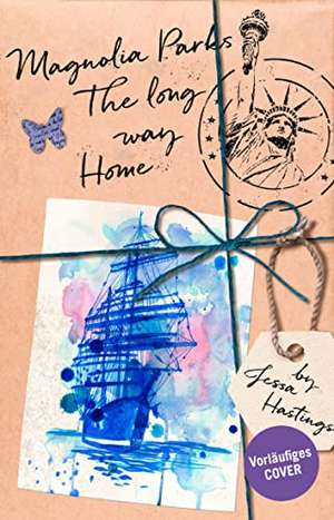 Magnolia Parks - The Long Way Home de Jessa Hastings