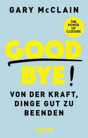 Good Bye! de Gary McClain