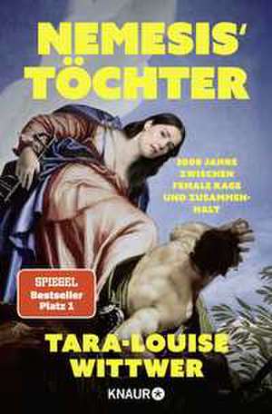 NEMESIS' TÖCHTER de Tara-Louise Wittwer