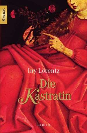 Lorentz, I: Kastratin