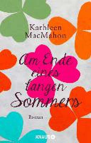 Am Ende eines langen Sommers de Kathleen MacMahon