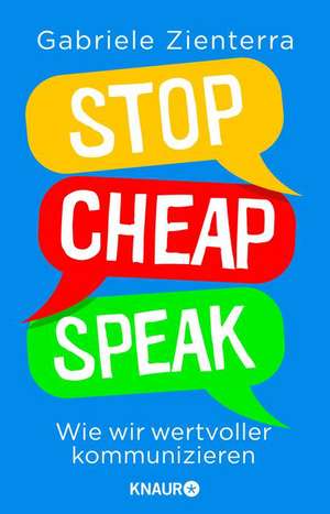 Stop Cheap Speak de Gabriele Zienterra