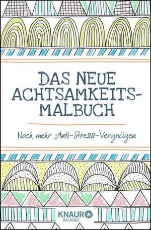 Das neue Achtsamkeit-Malbuch de Emma Farrarons