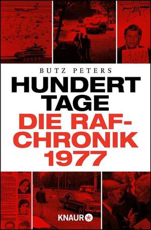 Hundert Tage de Butz Peters