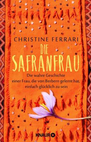 Die Safranfrau de Christine Ferrari