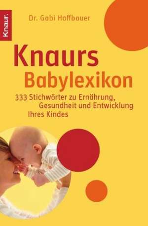 Knaurs Babylexikon de Gabi Hoffbauer